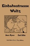 Einbahnstrasse Waltz